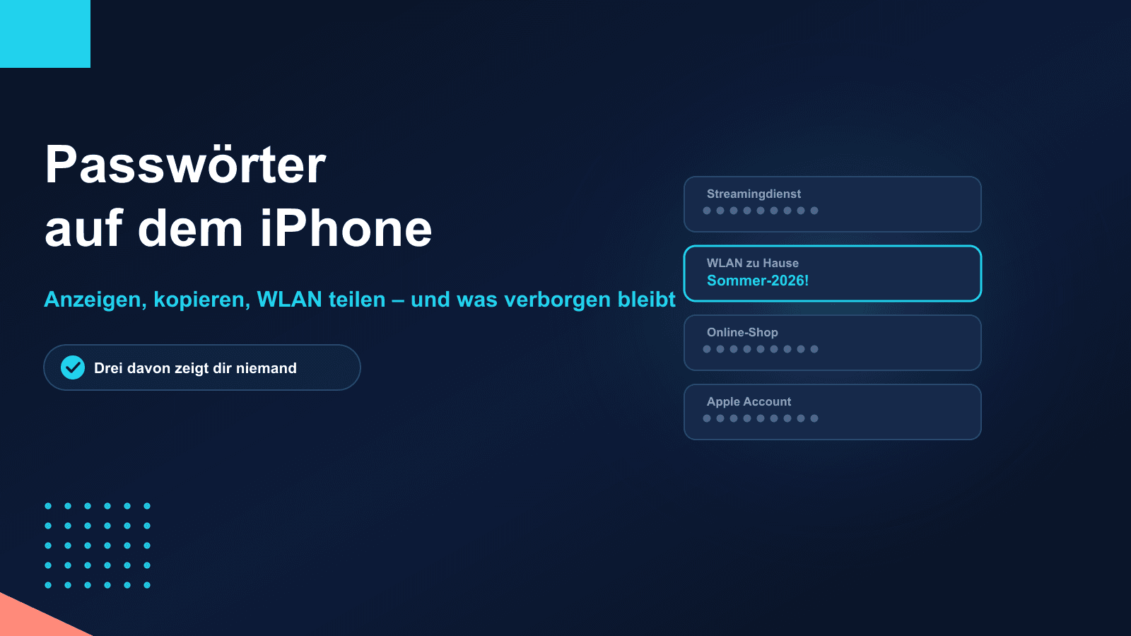 Passwörter auf dem iPhone anzeigen – und das WLAN weitergeben